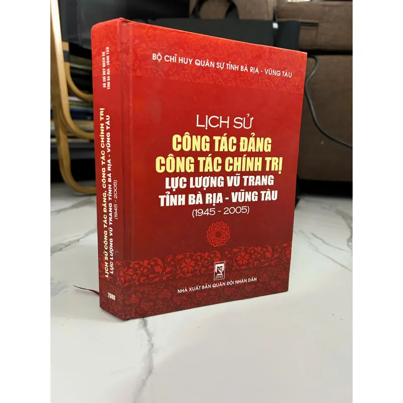 Lịch sử Công tác Đảng, Công tác Chính trị Lực lượng Vũ trang tỉnh Bà Rịa - Vũng Tàu....... 781301