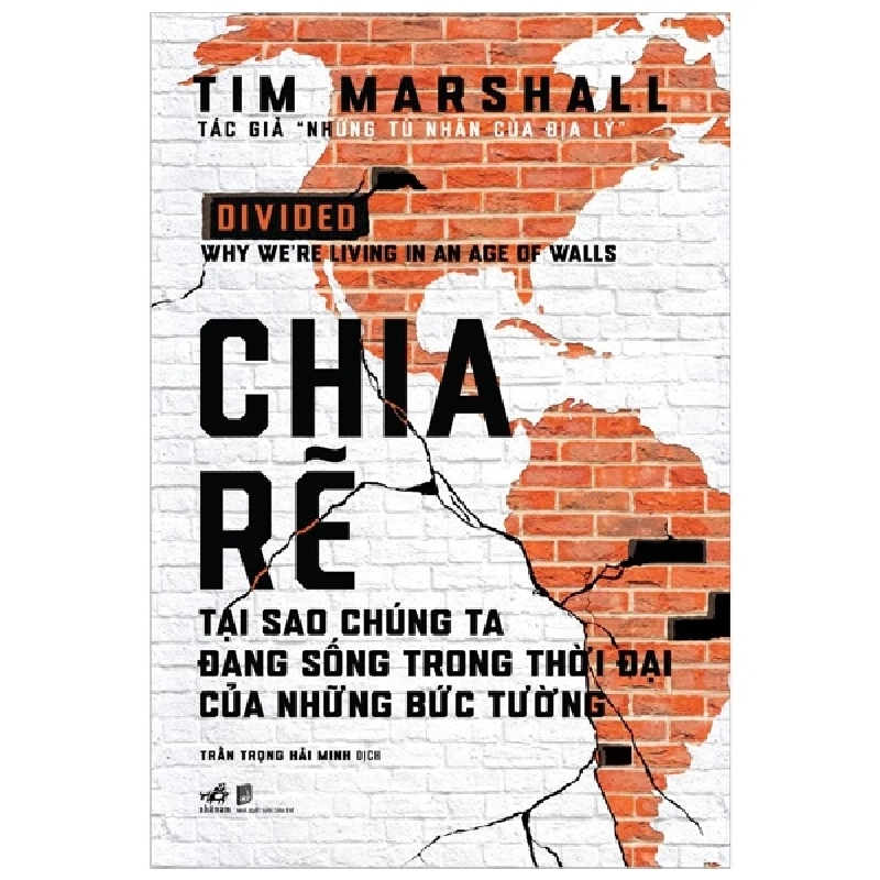Đọc sách cùng PK - Sách Chia rẽ - Tại sao chúng ta đang sống trong thời đại của những bức tường - Tim Marshall 2021 New 100%  - Nhã Nam 257860