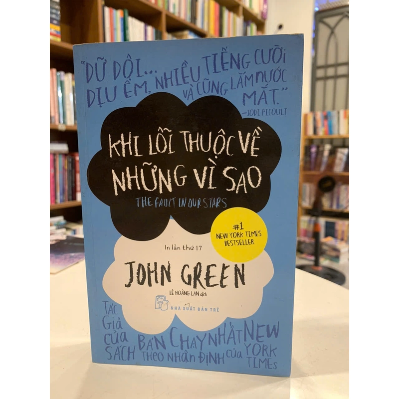 Khi lỗi thuộc về những vì sao - John Green 541685