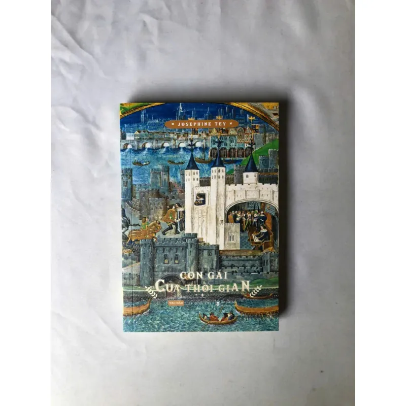 Con Gái Của Thời Gian - Josephine Tey 926558