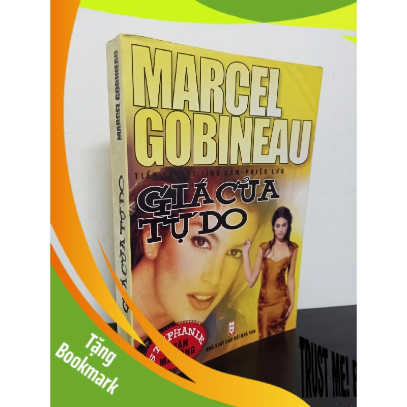 (TẶNG BOOKMARK) Giá Của Tự Do (2004) - Marcel Gorbineau Mới 90% RBK.ASB1103 944043