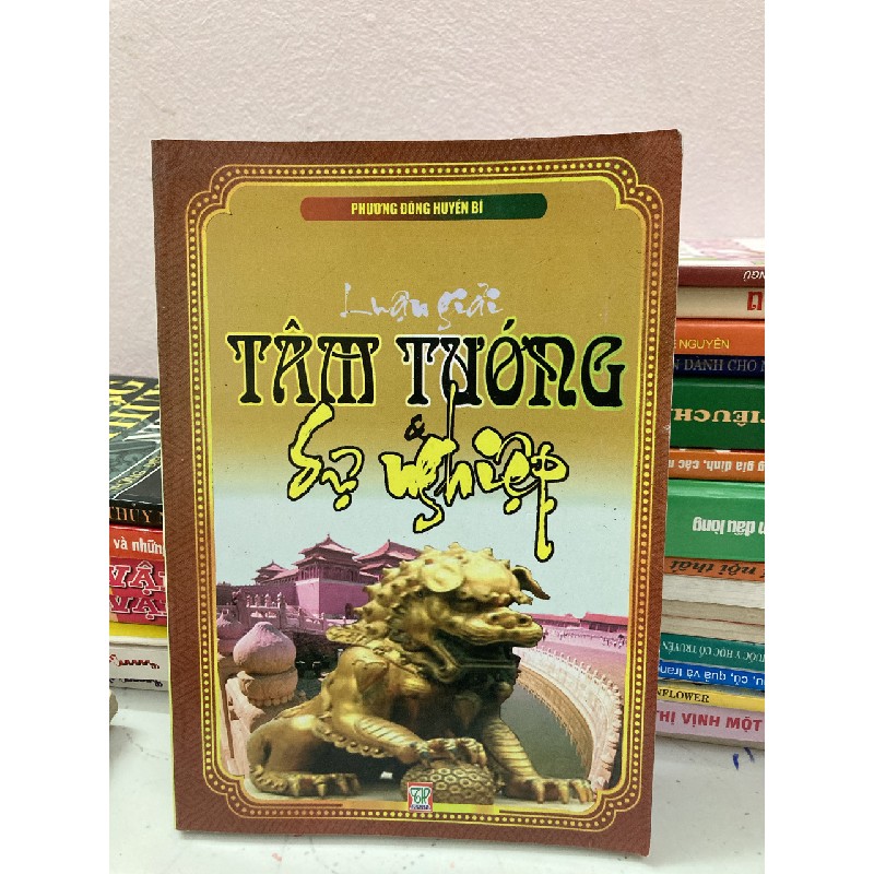 LUẬN GIẢI TÂM TƯỚNG SỰ NGHIỆP- SÁCH XEM TƯỚNG HAY 57950