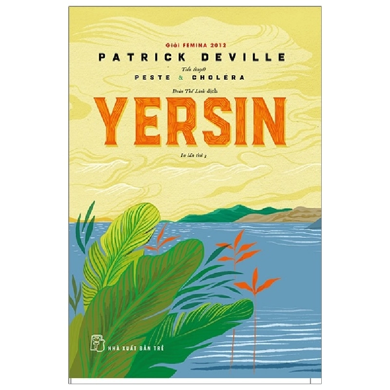Yersin - Peste & Choléra (2019) - Patrick Deville 744467