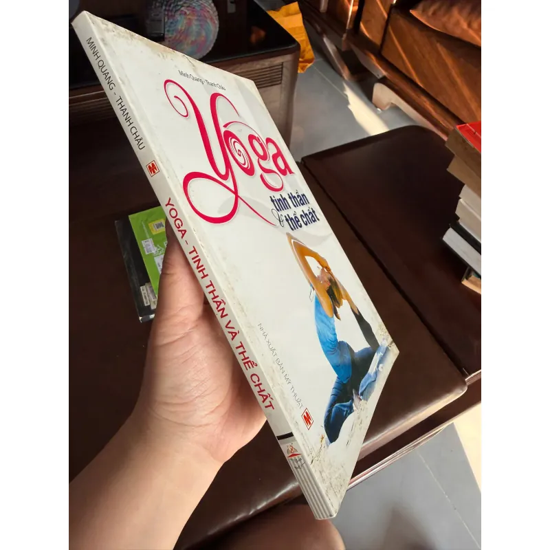 Yoga Tinh Thần & Thể Chất – Minh Quang, Thanh Châu- K2 992899