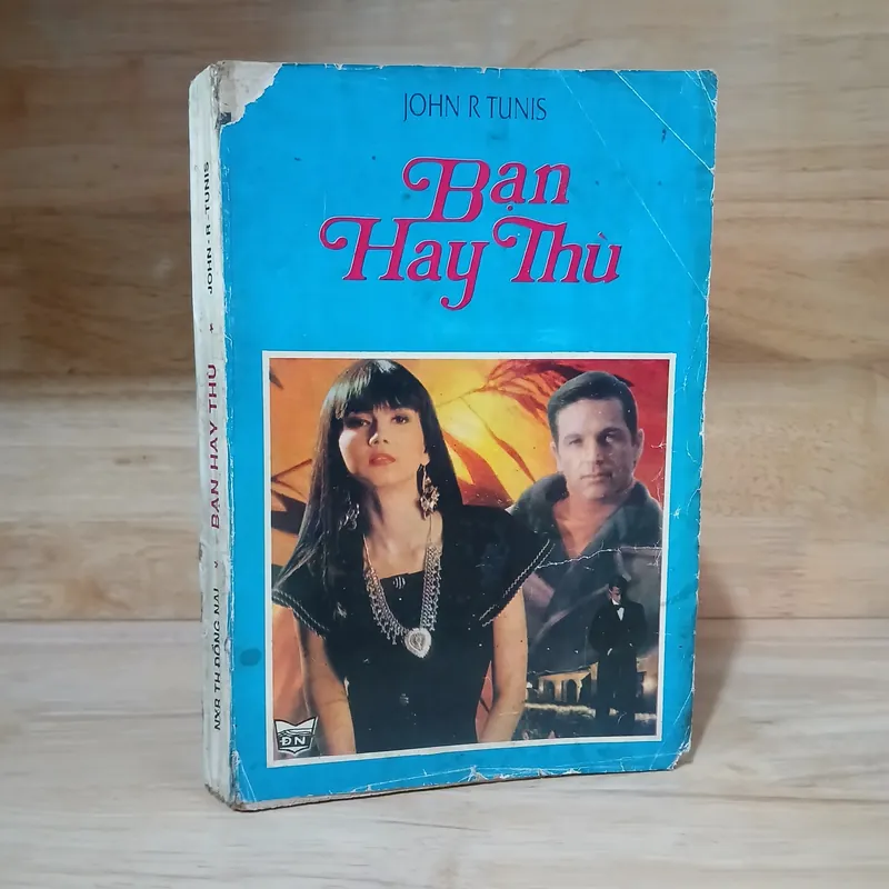 Bạn Hay Thù - John R.Tunis 567626