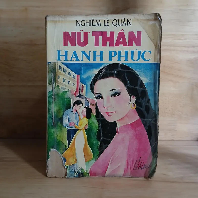 Tiểu Thuyết Nữ Thần Hạnh Phúc - Nghiêm Lệ Quân 565041