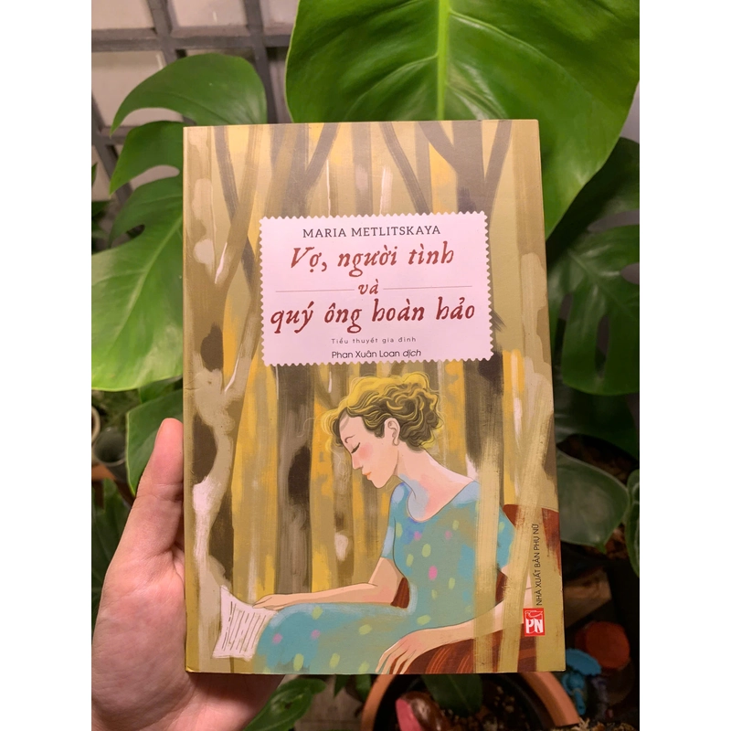 Vợ, Người Tình Và Quý Ông Hoàn Hảo - Maria Metlitskaya 497708