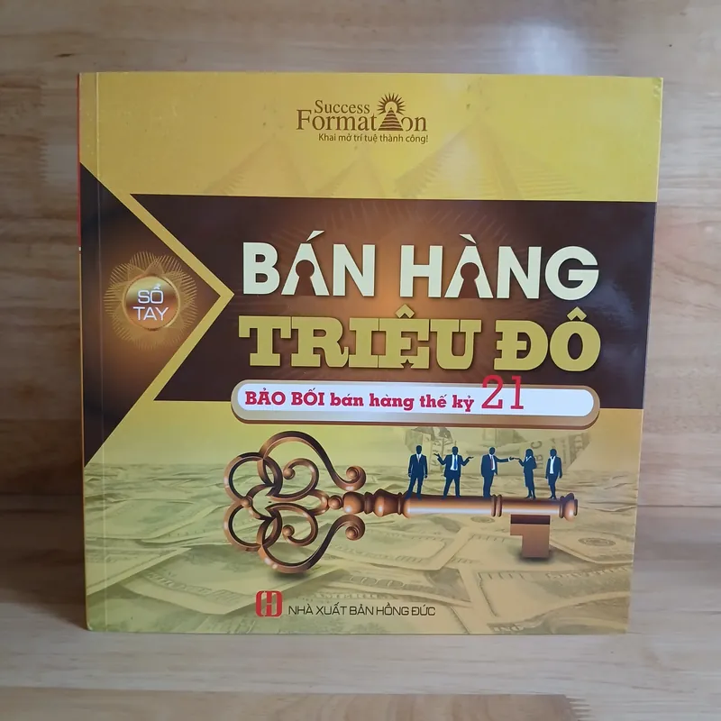 Sổ Tay Bán Hàng Triệu Đô (Bảo Bối Bán Hàng Thế Kỷ 21) - Success Formation 571118