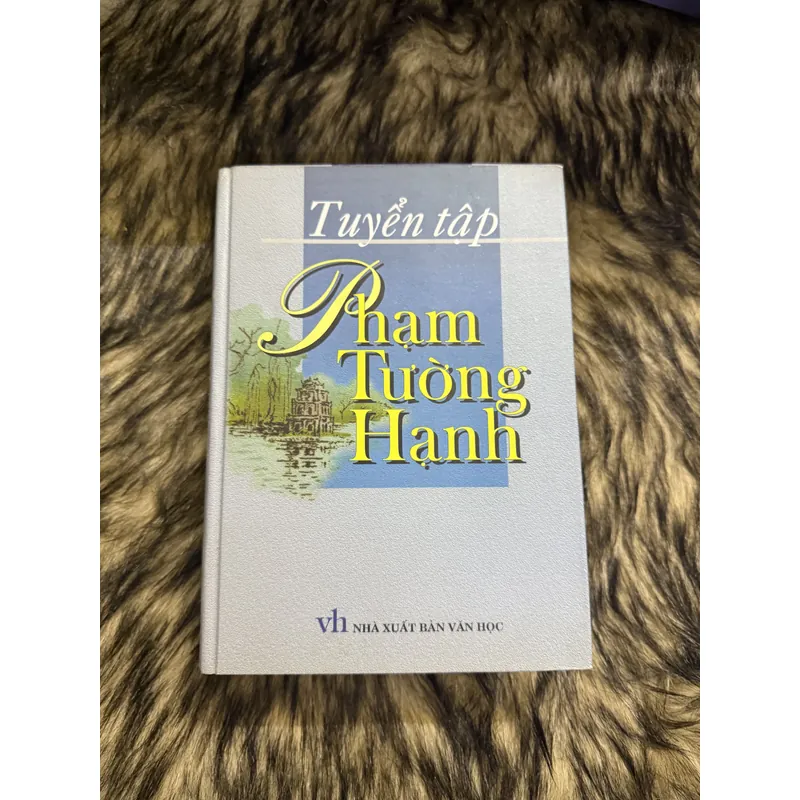 Tuyển tập Phạm Tường Hạnh  599671