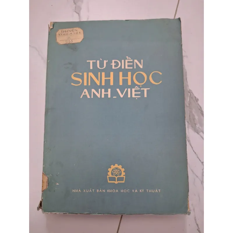 Từ Điển Sinh Học Anh - Việt - Nhiều tác giả - Từ điển chuyên ngành 931799