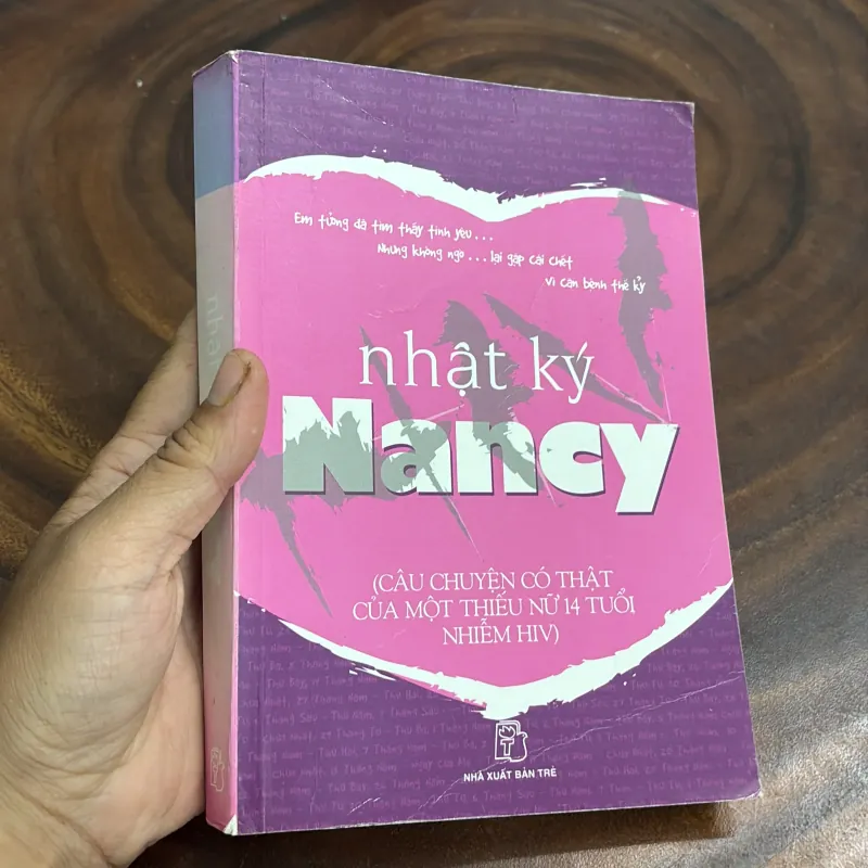 II Nhật Ký: Nhật Ký Nancy (Câu Chuyện Có Thật Của Một Thiếu Nữ 14 Tuổi Nhiễm HIV) - 2006 976338