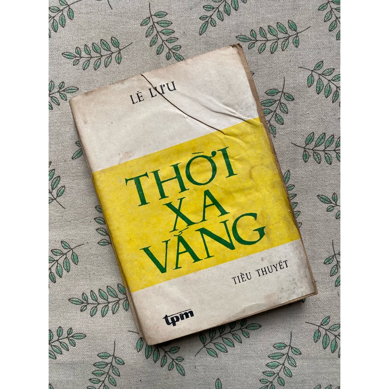 Thời xa vắng - Lê Lựu 178579