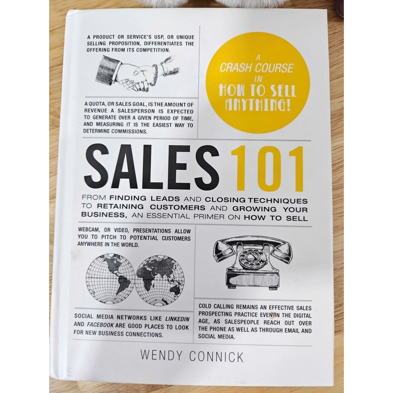 SALES 101 - A Crash Course in How to Sell Anything 447776
