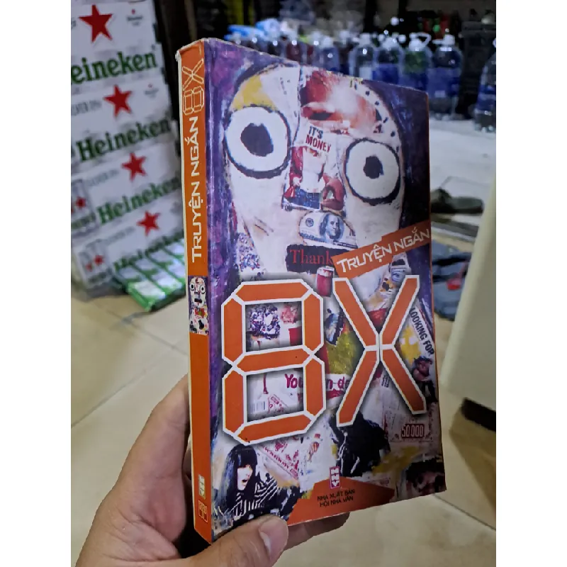 Truyện ngắn 8X mới 70% ố có chữ ký, bị mọt 2006 HCM0308 Văn học Việt Nam Blogmeo21025 578444