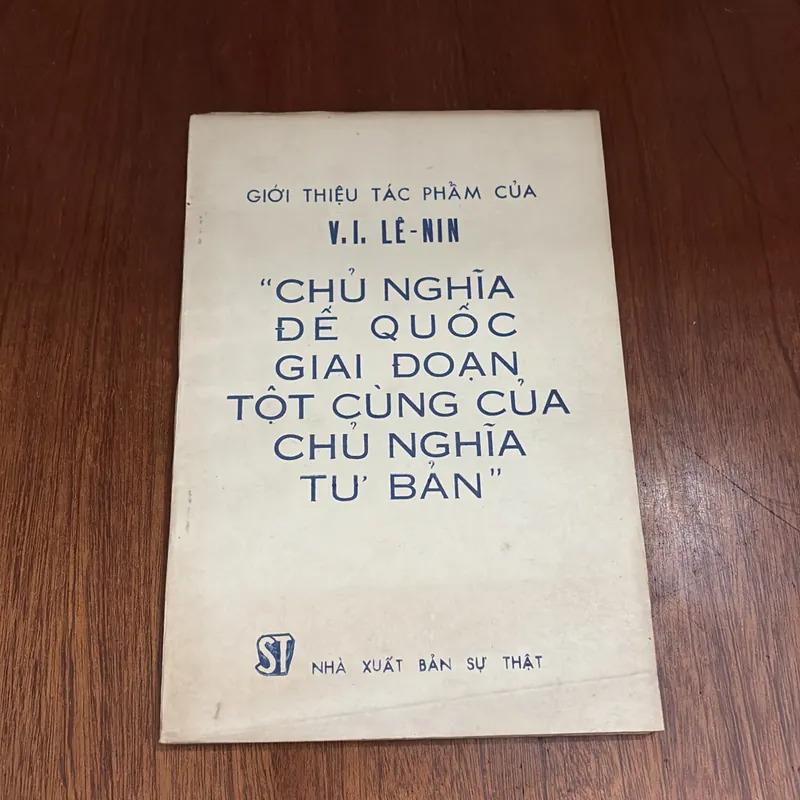I Sách Xưa: Chủ Nghĩa Đế Quốc Giai Đoạn Tột Cùng Của Chủ Nghĩa Tư Bản - V.I. Lê Nin - 1976 602940