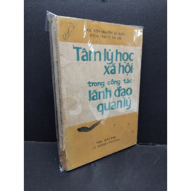 Tâm lý học xã hội trong công tác lãnh đạo quản lý mới 60% bẩn bìa, ố vàng, tróc gáy, có chữ ký bìa HCM2110 Học viện Nguyễn Ái Quốc Khoa Tâm Lý Xã Hội TÂM LÝ 306199