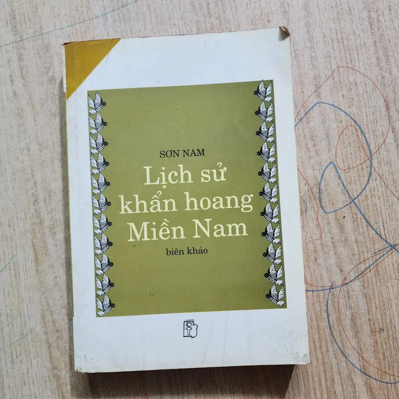 Lịch sử khẩn hoang miền Nam | Sơn Nam  553181