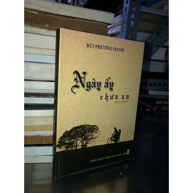 Ngày ấy chưa xa - Bùi Phương Hạnh 1011346