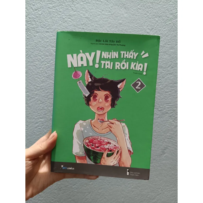 Này! Nhìn thấy tai rồi kìa- Đặc Lôi Tây Hồ- Kèm quà tặng 599457