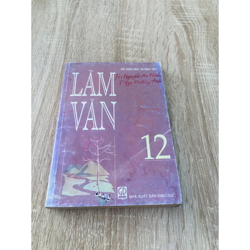 LÀM VĂN 12 , nxb: 2007 971914