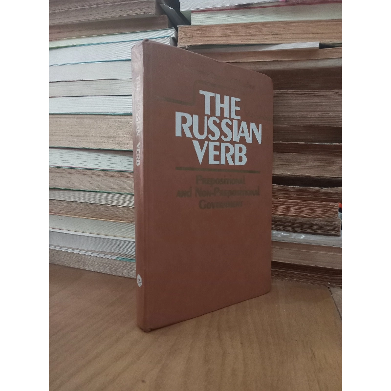 The Russian Verb: Prepositional and non-prepositional government - V. Andreyeva-Georg, V. Tolmacheva 1010904