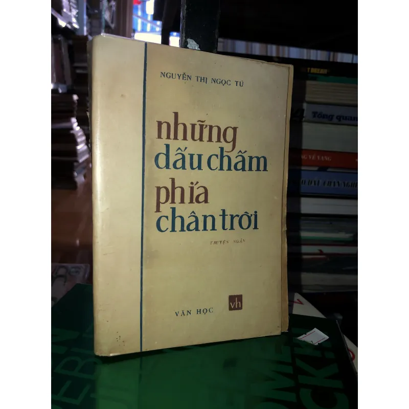 Những dấu chấm phía chân trời - Nguyễn Thị Ngọc Tú 786747