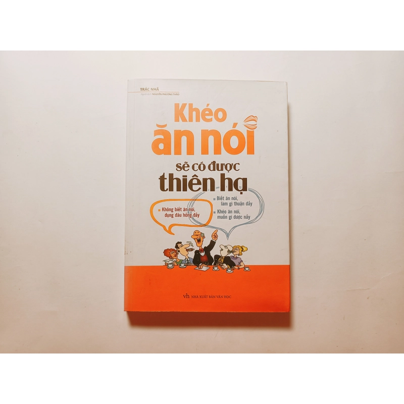 Khéo Ăn Nói Sẽ Có Được Thiên Hạ

 470018