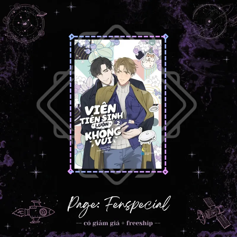 Chỉ Sách: Viên Tiên Sinh Luôn Không Vui - Tập 2 - Fenspecial 977430