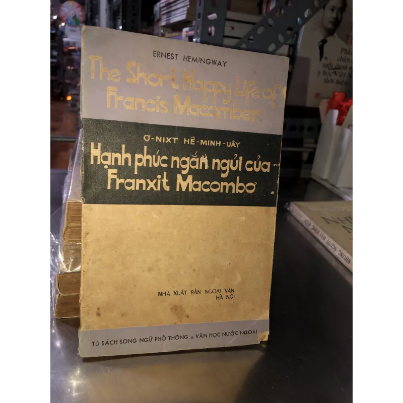 Hạnh phúc ngắn ngủi của Franxit Macombơ - Ernest Hemingway 786900