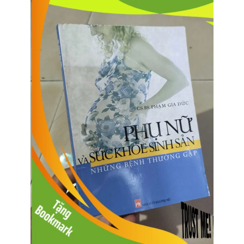 (TẶNG BOOKMARK) Phụ nữ và sức khỏe sinh sảnRBK01/03 950715