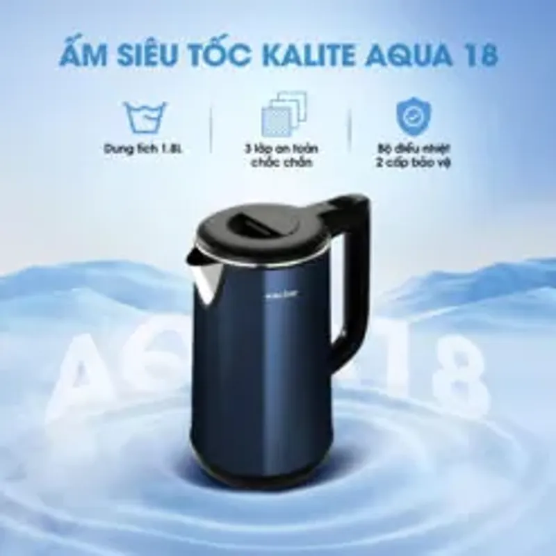 ⚡ KALITE Aqua 18 – Đun nước siêu nhanh, dùng là thích 754729