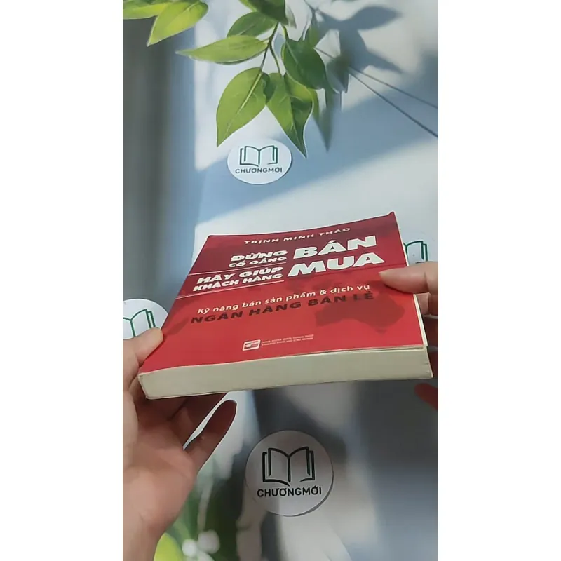 Đừng cố gắng bán - hãy giúp khách hàng mua - Trịnh Minh Thảo 688556