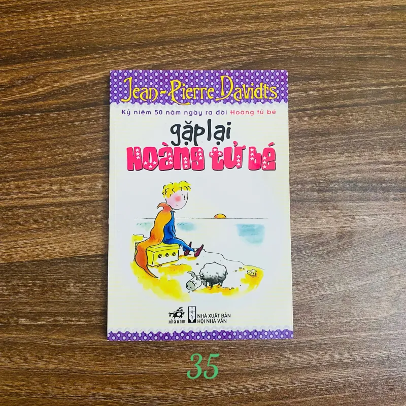 Gặp Lại Hoàng Tử Bé -  Jean-Pierre Davidts#HATRA 756576