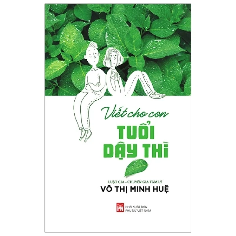 Viết Cho Con Tuổi Dậy Thì - Võ Thị Minh Huệ ASB.PO Oreka Blogmeo 230225 390156