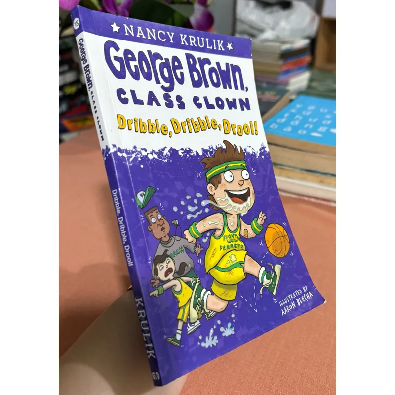 George Brown, Class clown, Dribble dribble, drool 🌊 693418