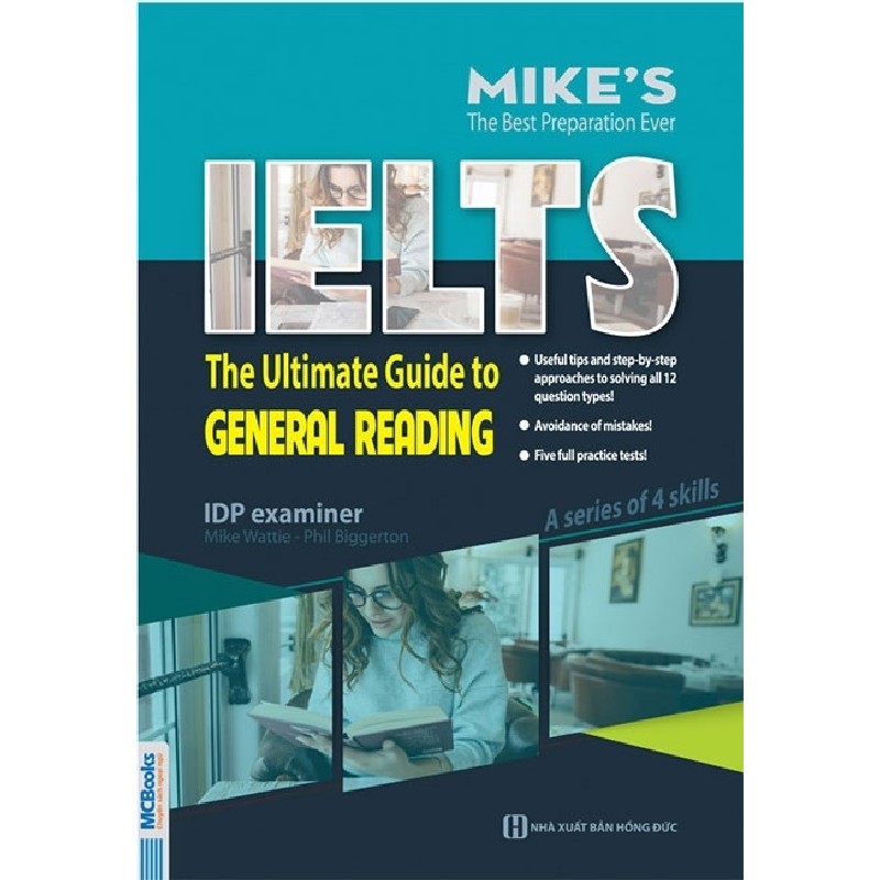 Mike's IELTS - The Ultimate Guide To General Reading - Mike Wattie, Phil Biggerton 154933