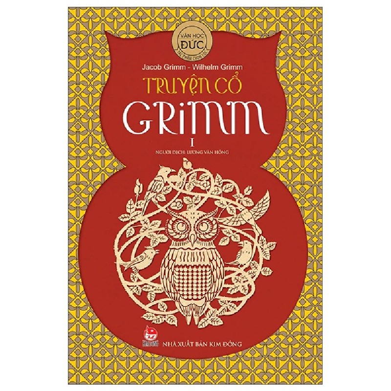 Truyện Cổ Grimm - Tập 1 - Jacob Grimm, Wilhelm Grimm 148232