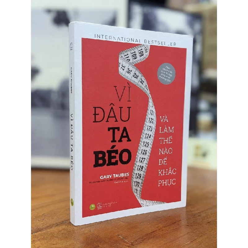 Vì đâu ta béo và làm thế nào để khắc phục - Gary Taubes 146022