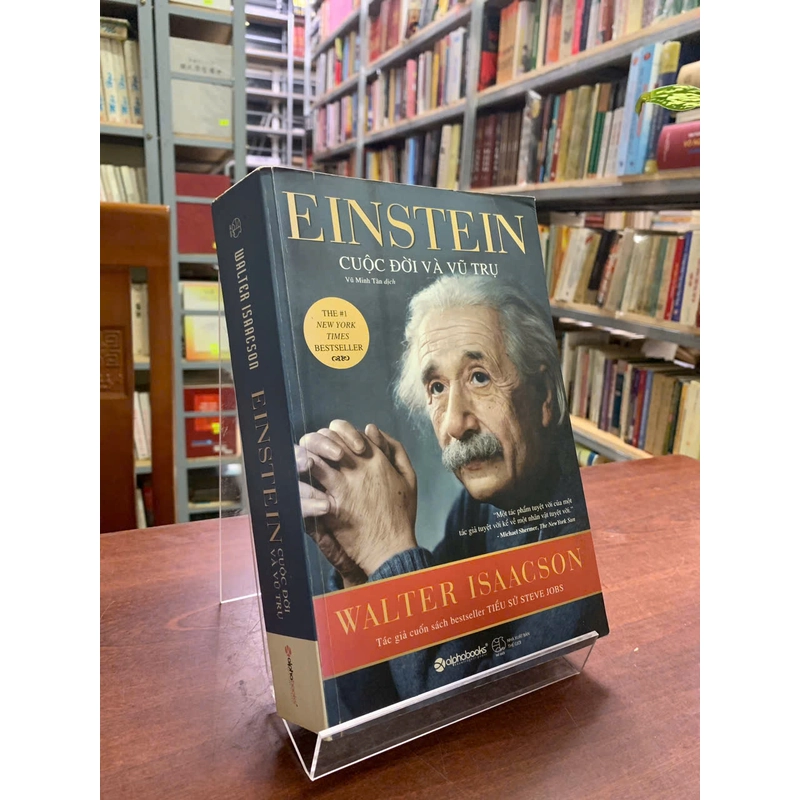 EINSTEIN CUỘC ĐỜI VÀ VŨ TRỤ - WALTER ISAACSON 526395