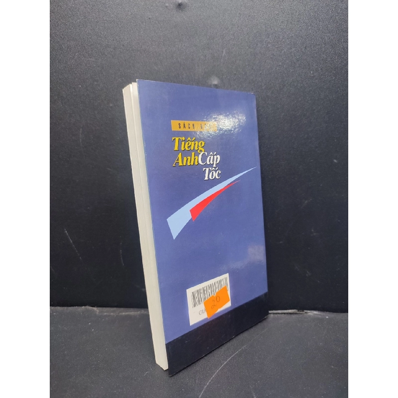 Sách học tiếng Anh cấp tốc mới 80% ố 2001 HCM1406 Bùi Phụng SÁCH HỌC NGOẠI NGỮ 915557