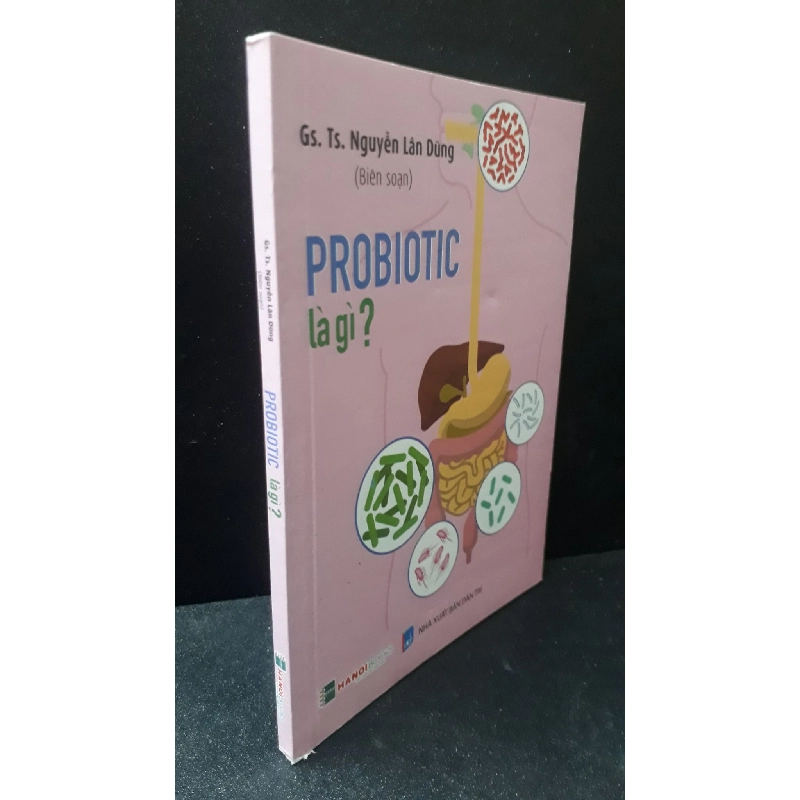 Probiotic là gì Nguyễn Lân Dũng 2019 mới 90% HCM2606 364797
