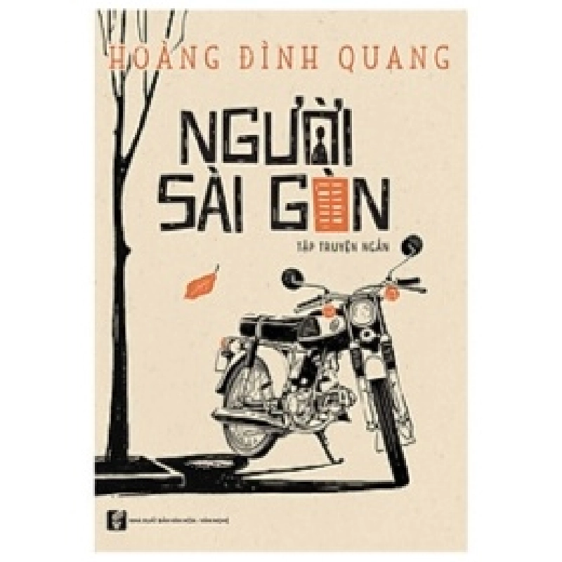 Người Sài Gòn - Hoàng Đình Quang 403792