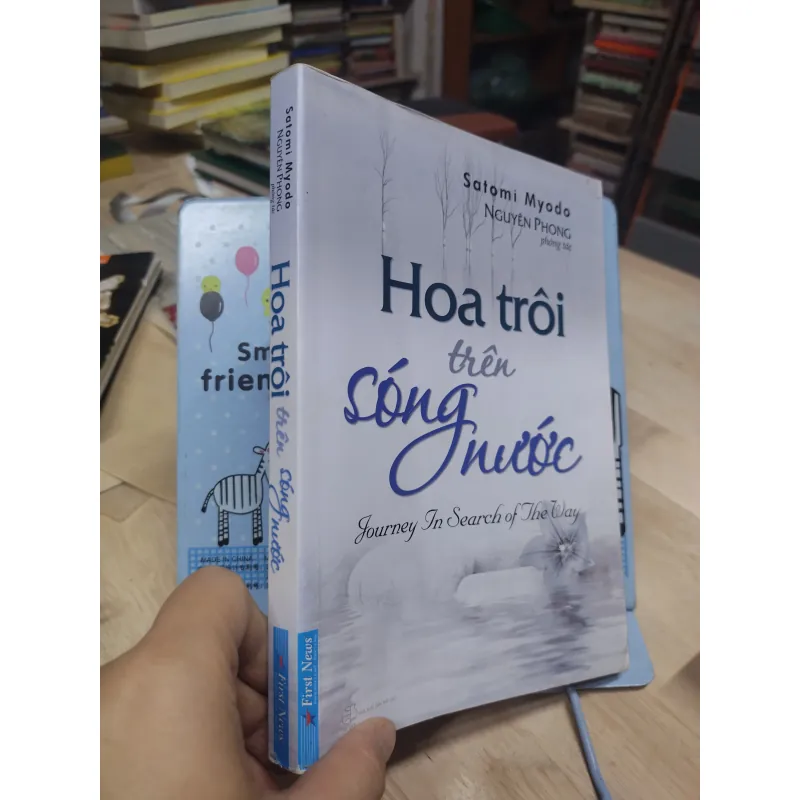 Sách: Hoa trôi trên sóng nước - TG: Satomi Myodo - Nguyên Phong phóng tác (B1) 778002