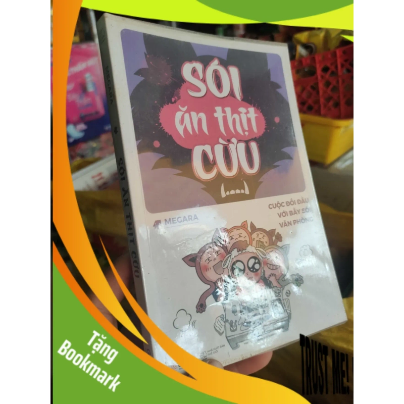 (TẶNG BOOKMARK) Sói ăn thịt cừu cuộc đối đầu với bầy sói văn phòngRBK01/03 951829