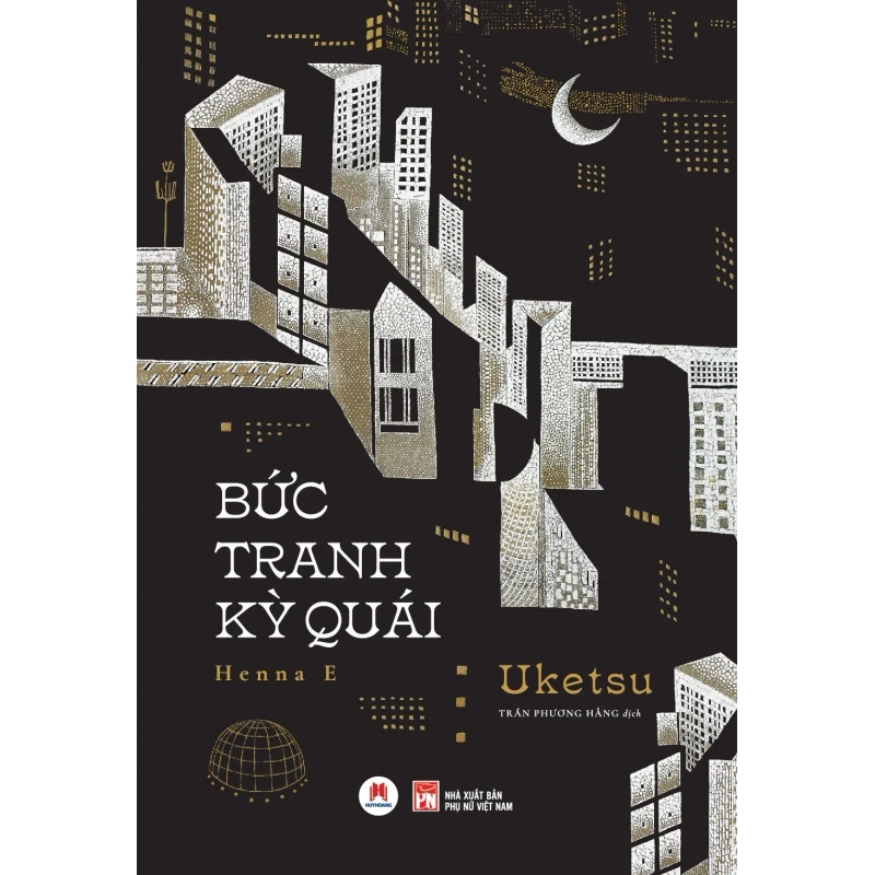 Bức Tranh Kỳ Quái Uketsu - Huy Hoàng Book VĂN HỌC Rebooks.vn 940155