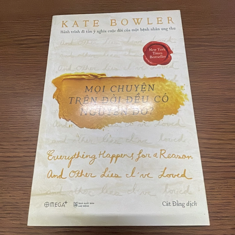 Mọi chuyện trên đời đều có nguyên do? Kate Bowler 358073