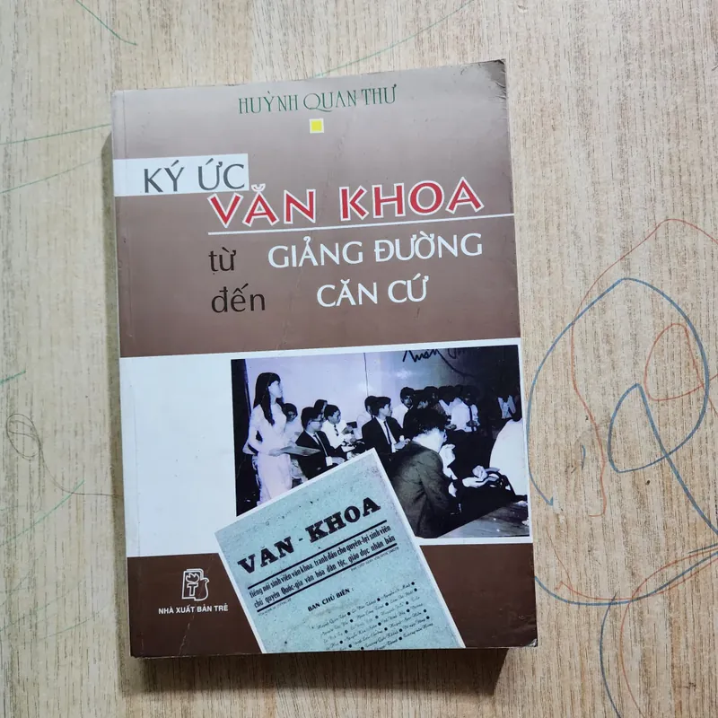 Ký ức Văn khoa từ giảng đường đến căn cứ | Huỳnh Quan Thư 553159