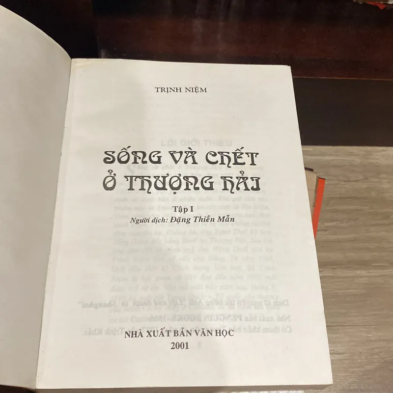 SỐNG VÀ CHẾT Ở THƯỢNG HẢI, TRỌN BỘ 2 TẬP (XB 2001) 606570