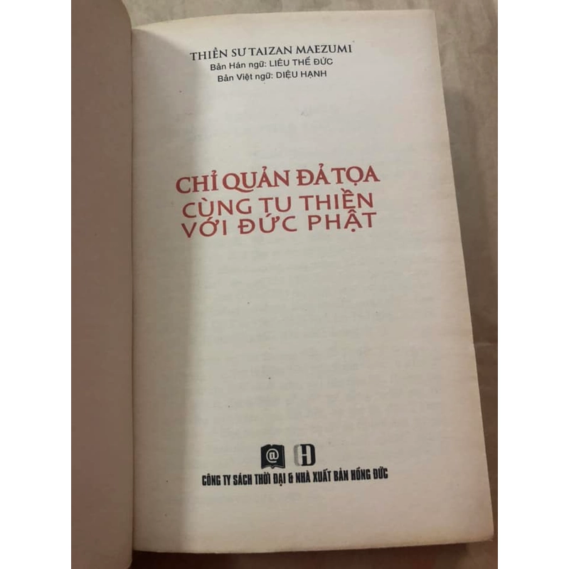 Sách cũ Chỉ quản đả toạ cùng tu thiền với Đức Phật - Thiền sư Taizan Maezumi nguyên tác 305892