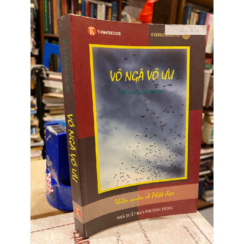 Vô Ngã Vô Ưu - Ni Sư Ayya Khema 130047